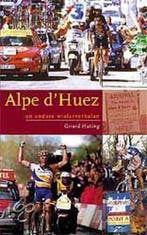 Alpe dHuez en andere wielerverhalen / Hutje-serie / 2, Verzenden, Gelezen, G. Hutting
