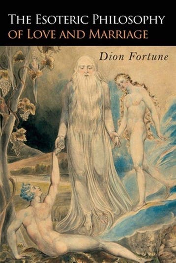 9781946963246 The Esoteric Philosophy of Love and Marriage, Verzenden, Nieuw, Dion Fortune