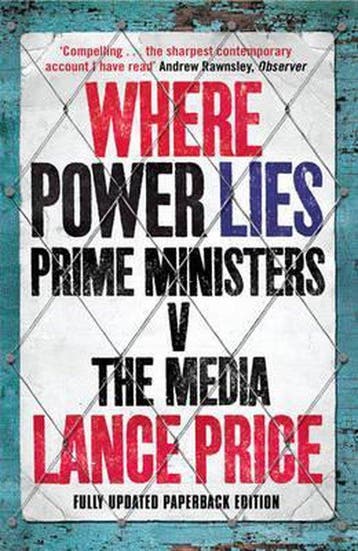 Where Power Lies - Lance Price 9781847392855, Verzenden, Gelezen, Lance Price