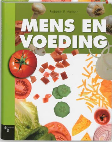 Mens en voeding 9789055745609, Boeken, Verzenden, Zo goed als nieuw