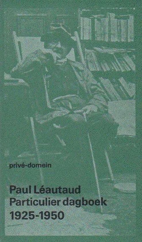 Particulier dagboek 1925-1950, Boeken, Literatuur, Ophalen of Verzenden