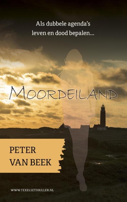 Moordeiland / Texelse thrillers 9789082080087 Peter van Beek, Boeken, Thrillers, Gelezen, Verzenden