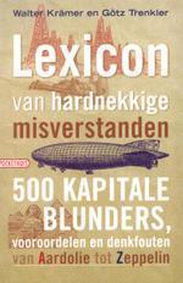 Lexicon van hardnekkige misverstanden - W. Kramer, Verzenden, Gelezen, W. Kramer