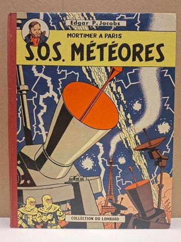 Blake & Mortimer T7 - S.O.S. Météores - C - 1 Album - Eerste, Nieuw