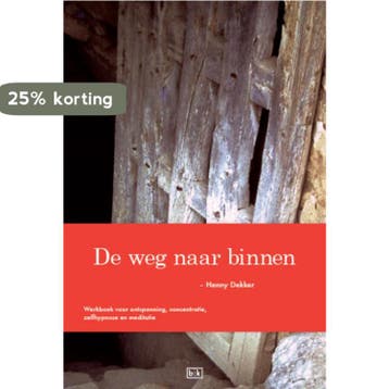 De weg naar binnen / Boekwinkeltjes-reeks / 19 - Henny, Verzenden, Zo goed als nieuw, Henny Dekker