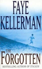 Forgotten 9780747259244 Faye Kellerman, Boeken, Verzenden, Gelezen, Faye Kellerman