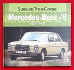 Mercedes-Benz /8 1968-1976, Schrader-Typen-Chronik W114-W115, Algemeen, Verzenden, Zo goed als nieuw, Cajetan Sacardi