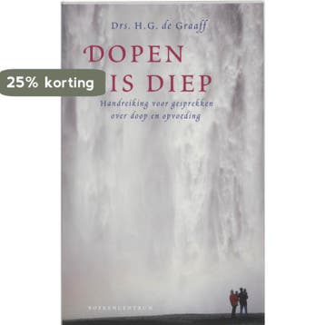 Dopen is diep 9789023919131 H.G. de Graaff, Verzenden, Zo goed als nieuw, H.G. de Graaff