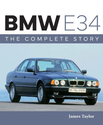 BMW E34 The Complete Story, Algemeen, Verzenden, Nieuw, James Taylor