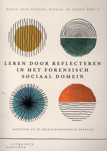 Leren door reflecteren in het forensisch sociaal domein, Verzenden, Zo goed als nieuw, Marie-José en