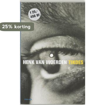 Tikoes-goedkoop - Henk van Woerden 9789057591143, Verzenden, Gelezen, Henk van Woerden
