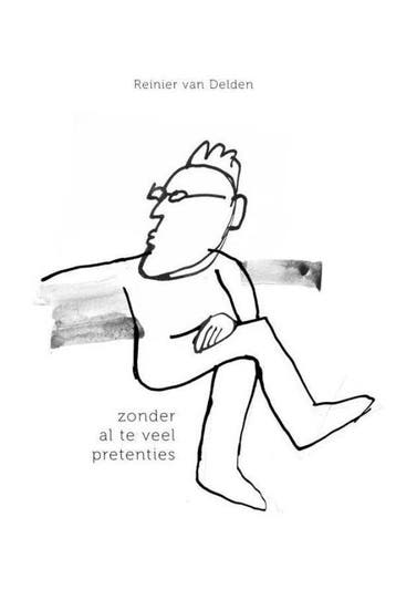 Zonder al te veel pretenties - Reinier Van Delden, Boeken, Verzenden, Zo goed als nieuw, Reinier Van Delden