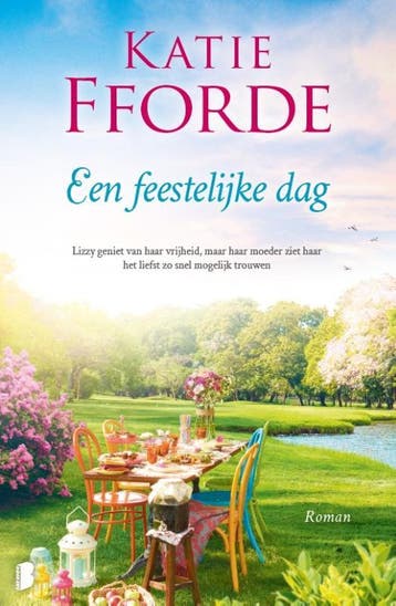Een feestelijke dag - Katie Fforde 9789059903364, Verzenden, Zo goed als nieuw, Katie Fforde