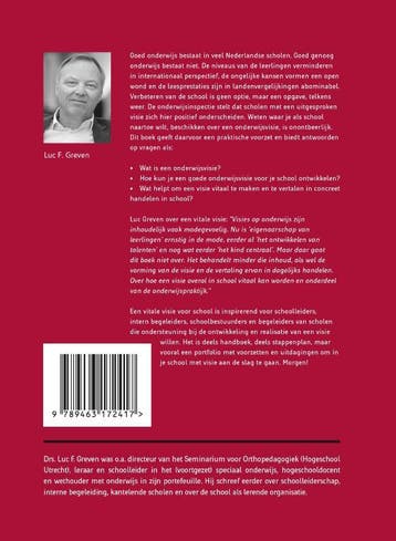 Een vitale visie voor school 9789463172417 Luc Greven, Boeken, Verzenden, Zo goed als nieuw, Luc Greven