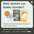 Geloof in Gods liefde voor jou 9789071332173 Bobby Schuller, Verzenden, Gelezen, Bobby Schuller