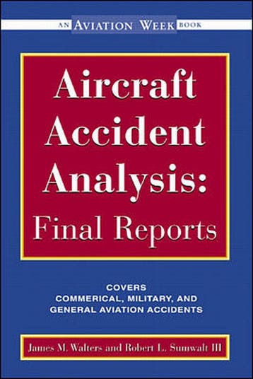 9780071351492 Aircraft Accident Analysis | Tweedehands, Verzenden, Zo goed als nieuw, James M. Walters