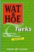 Wat & Hoe Turks / Wat & Hoe taalgids 9789021532820, Verzenden, Gelezen
