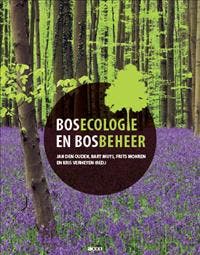 Bosecologie en bosbeheer 9789033477829, Boeken, Verzenden, Gelezen