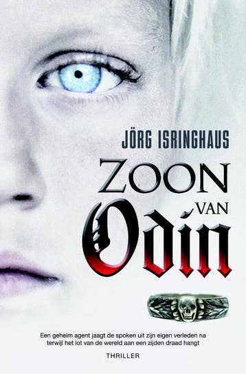 Zoon van Odin - Jörg Isringhaus 9789045200453, Verzenden, Zo goed als nieuw, Jörg Isringhaus