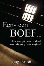 9789081841207 . Titel:  Eens een boef... / Een aangrijpen..., Verzenden, Nieuw