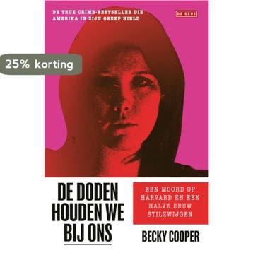 De doden houden we bij ons - Becky Cooper 9789044545678, Verzenden, Gelezen, Becky Cooper