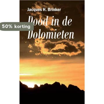Dood in de Dolomieten - Jacques H. Brinker 9789086661183, Verzenden, Gelezen, Jacques H. Brinker