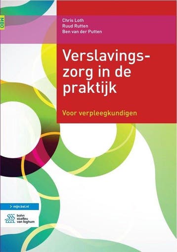 9789036817691 Verslavingszorg in de praktijk, Boeken, Verzenden, Nieuw, Chris Loth