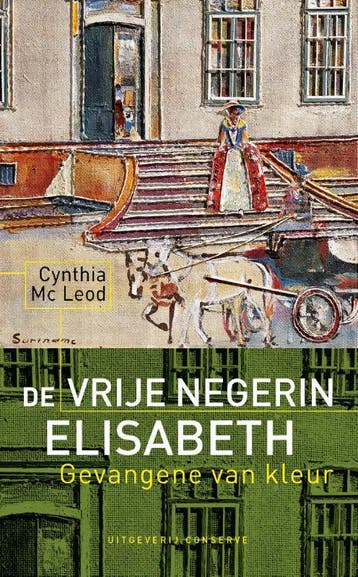 De vrije negerin Elisabeth - C. MacLeod 9789054290773, Verzenden, Gelezen, C. MacLeod