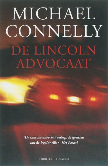 De Lincoln advocaat / Lincoln-advocaat - Michael Connelly, Verzenden, Gelezen, Michael Connelly