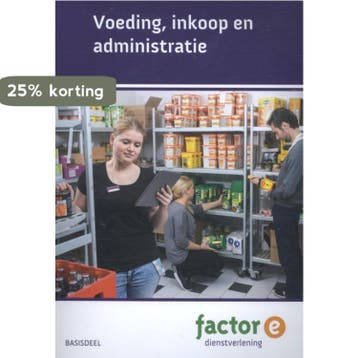 Voeding, Inkoop en Administratie / Factor-E - Richard Prins, Verzenden, Zo goed als nieuw, Richard Prins