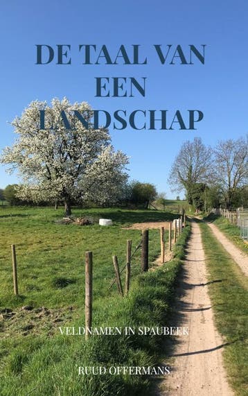 De Taal Van Een Landschap | Ruud Offermans | Nieuw, Ophalen of Verzenden, Nieuw, Ruud Offermans