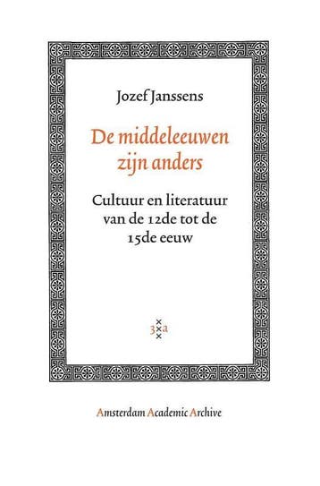 De middeleeuwen zijn anders / Amsterdam Academic Archive, Boeken, Verzenden, Zo goed als nieuw, Jozef Janssens