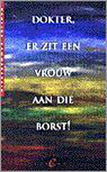 Dokter, er zit een vrouw aan die borst ! - P. Hammerstein, Verzenden, Gelezen, P. Hammerstein