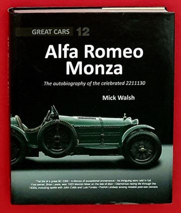 Alfa Romeo Monza The Autobiography of the Celebrated 2211130, Mick Walsh, Algemeen, Verzenden, Zo goed als nieuw