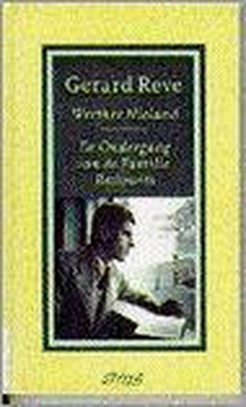 Werther Nieland ; De ondergang van de familie Boslowits, Verzenden, Gelezen, Gerard Reve