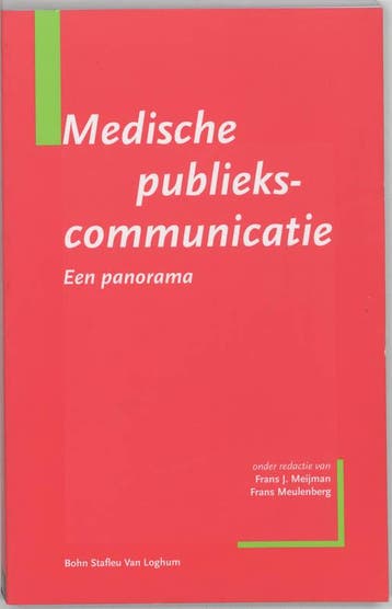 Medische publiekscommunicatie 9789031337583, Boeken, Verzenden, Gelezen