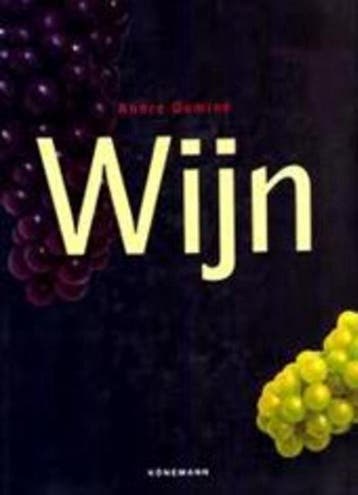 Wijn - Dominé André 9783833110030, Verzenden, Gelezen, Dominé André