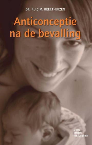 Anticonceptie na de bevalling - R.J.C.M. Beerthuizen - 97890, Verzenden, Nieuw