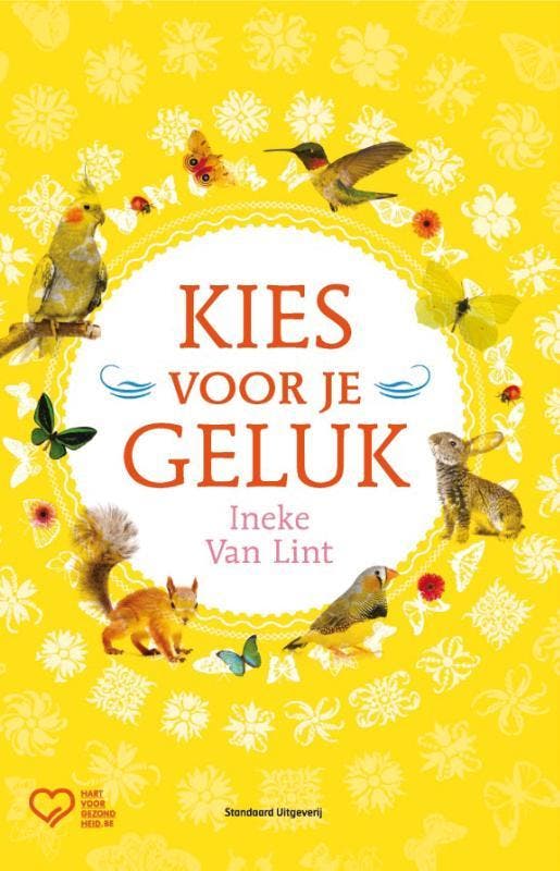 Kies voor je geluk 9789002240584 Ineke van Lint, Boeken, Politiek en Maatschappij, Zo goed als nieuw, Verzenden