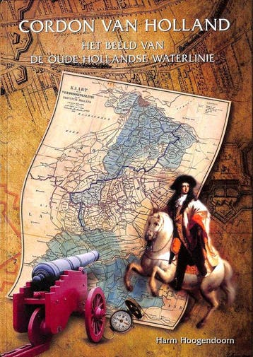 Cordon van Holland. Het beeld van de oude Hollandse, Verzenden, Zo goed als nieuw, H. Hoogendoorn