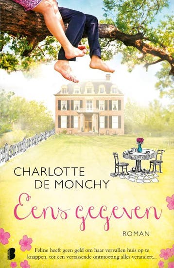 Eens gegeven - Charlotte de Monchy 9789022580561, Verzenden, Gelezen, Charlotte de Monchy