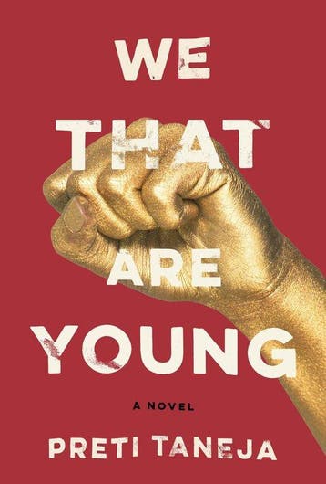 We That Are Young - Preti Taneja 9781524711450, Verzenden, Gelezen, Preti Taneja