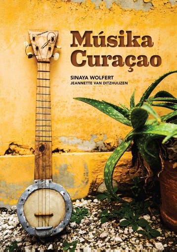 Musika Curacao - Sinaya Wolfert 9789081099868, Verzenden, Zo goed als nieuw, Sinaya Wolfert