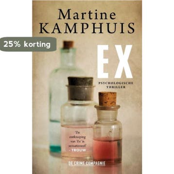 Ex - Martine Kamphuis 9789461096081, Verzenden, Zo goed als nieuw, Martine Kamphuis