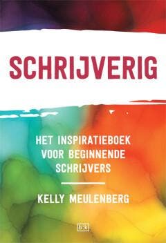Schrijverig - Kelly Meulenberg 9789492595256, Verzenden, Zo goed als nieuw, Kelly Meulenberg