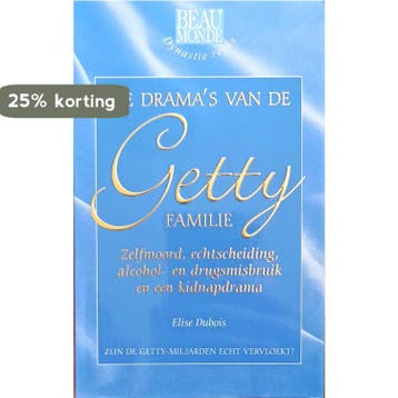 De dramas van de Getty familie - Elise Dubois 8710841130591, Verzenden, Gelezen, Elise Dubois