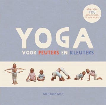 Boek Yoga voor peuters en kleuters 9789401304733, Verzenden, Nieuw