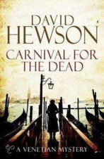 Carnival for the Dead 9781447208877 David Hewson, Verzenden, Gelezen, David Hewson