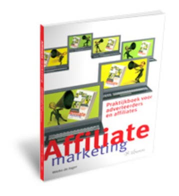 Affiliate Marketing 9789059722637 W. de Jager, Verzenden, Zo goed als nieuw, W. de Jager
