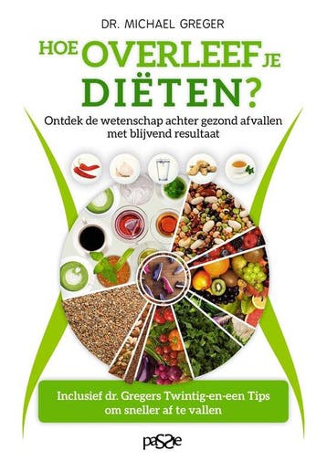 9789492847065 Hoe overleef je dieten? | Tweedehands, Boeken, Verzenden, Zo goed als nieuw, Michael Greger